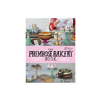 Vintage Publishing The Primrose Bakery Book (inbunden, eng)