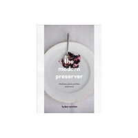 Vintage Publishing The Modern Preserver (inbunden, eng)