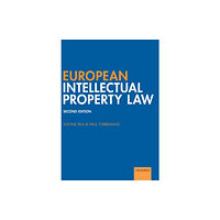 Oxford University Press European Intellectual Property Law (häftad, eng)