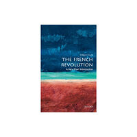Oxford University Press The French Revolution (häftad, eng)