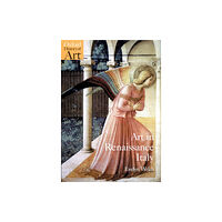 Oxford University Press Art in Renaissance Italy 1350-1500 (häftad, eng)