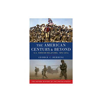 Oxford University Press Inc The American Century and Beyond (häftad, eng)
