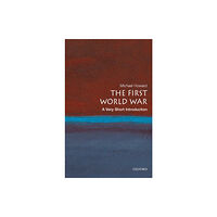 Oxford University Press The First World War (häftad, eng)