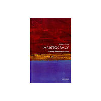 Oxford University Press Aristocracy (häftad, eng)