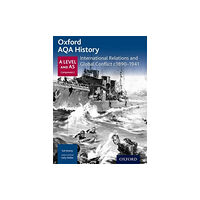 Oxford University Press Oxford AQA History for A Level: International Relations and Global Conflict c1890-1941 (häftad, eng)