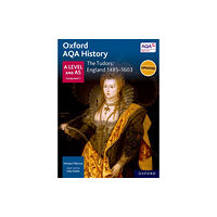 Oxford University Press Oxford AQA History for A Level: The Tudors: England 1485-1603 (häftad, eng)