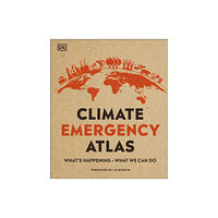 Dorling Kindersley Ltd Climate Emergency Atlas (inbunden, eng)