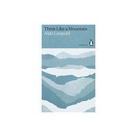 Penguin books ltd Think Like a Mountain (häftad, eng)
