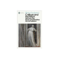 Penguin books ltd Caliban and the Witch (häftad, eng)