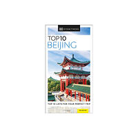 Dorling Kindersley Ltd DK Top 10 Beijing (häftad, eng)