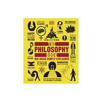 Dorling Kindersley Ltd The Philosophy Book (inbunden, eng)