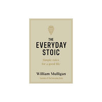Penguin books ltd The Everyday Stoic (inbunden, eng)