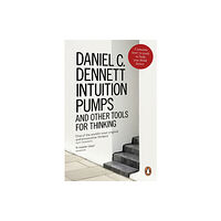 Penguin books ltd Intuition Pumps and Other Tools for Thinking (häftad, eng)