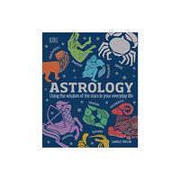 Dorling Kindersley Ltd Astrology (inbunden, eng)