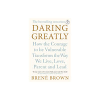 Penguin books ltd Daring Greatly (häftad, eng)