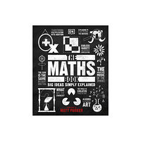 Dorling Kindersley Ltd The Maths Book (inbunden, eng)