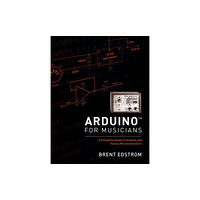 Oxford University Press Inc Arduino for Musicians (häftad, eng)