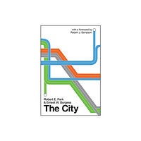 The university of chicago press The City (häftad, eng)