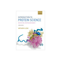 Oxford University Press Introduction to Protein Science (häftad, eng)