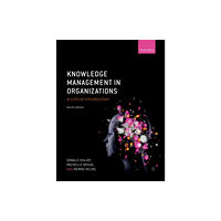 Oxford University Press Knowledge Management in Organizations (häftad, eng)