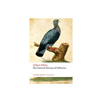 Oxford University Press The Natural History of Selborne (häftad, eng)