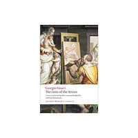 Oxford University Press The Lives of the Artists (häftad, eng)