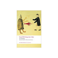 Oxford University Press Travel Writing 1700-1830 (häftad, eng)
