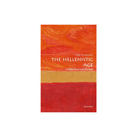 Oxford University Press The Hellenistic Age (häftad, eng)
