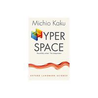 Oxford University Press Hyperspace (häftad, eng)