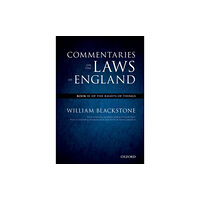 Oxford University Press The Oxford Edition of Blackstone's: Commentaries on the Laws of England (häftad, eng)