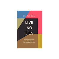 Spck publishing Live No Lies (inbunden, eng)