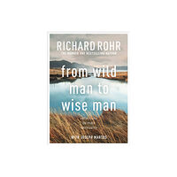 Spck publishing From Wild Man to Wise Man (häftad, eng)