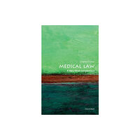 Oxford University Press Medical Law (häftad, eng)
