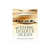 Oxford University Press By Steppe, Desert, and Ocean (häftad, eng)
