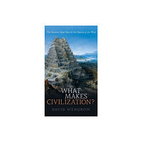 Oxford University Press What Makes Civilization? (inbunden, eng)