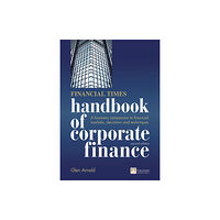 Pearson Education Limited Financial Times Handbook of Corporate Finance, The (häftad, eng)