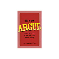 Pearson Education Limited How to Argue (häftad, eng)