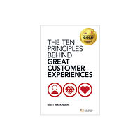 Pearson Education Limited Ten Principles Behind Great Customer Experiences, The (häftad, eng)