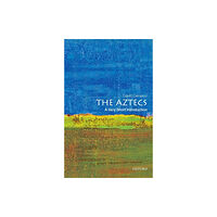 Oxford University Press Inc The Aztecs (häftad, eng)