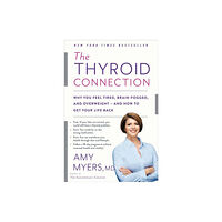 Little, Brown & Company The Thyroid Connection (häftad, eng)