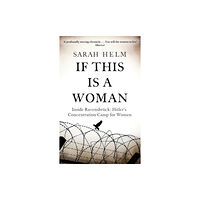 Little, Brown Book Group If This Is A Woman (häftad, eng)