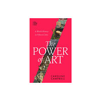 Little, Brown Book Group The Power of Art (inbunden, eng)