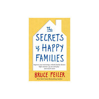 Little, Brown Book Group The Secrets of Happy Families (häftad, eng)