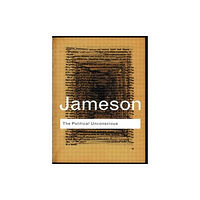 Taylor & francis ltd The Political Unconscious (häftad, eng)