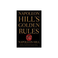 John Wiley & Sons Inc Napoleon Hill's Golden Rules (häftad, eng)