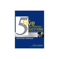 John Wiley & Sons Inc The Five Most Important Questions Self Assessment Tool (häftad, eng)