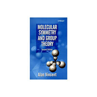 John Wiley & Sons Inc Molecular Symmetry and Group Theory (häftad, eng)