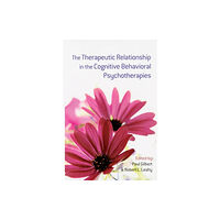 Taylor & francis ltd The Therapeutic Relationship in the Cognitive Behavioral Psychotherapies (häftad, eng)