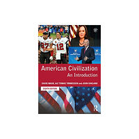 Taylor & francis ltd American Civilization (häftad, eng)