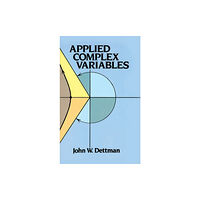 Dover publications inc. Applied Complex Variable (häftad, eng)